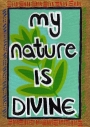 "My Nature is Divine" Affirmation Print